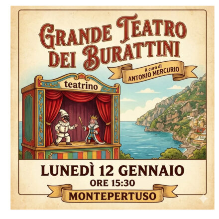 Positano, il Grande Teatro dei Burattini incanta Montepertuso: lunedì 12 gennaio un pomeriggio di magia e tradizione