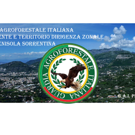 Guardia Agroforestale Italiana, inaugurazione della nuova sede a Piano di Sorrento per la tutela del territorio