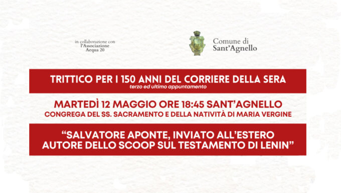 A Sant’Agnello l’evento dedicato al giornalista vicano Salvatore Aponte per i 150 anni del Corriere della Sera