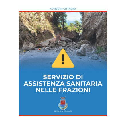 Positano, attivato un presidio sanitario a Montepertuso e Nocelle dopo la frana che ha isolato le frazioni