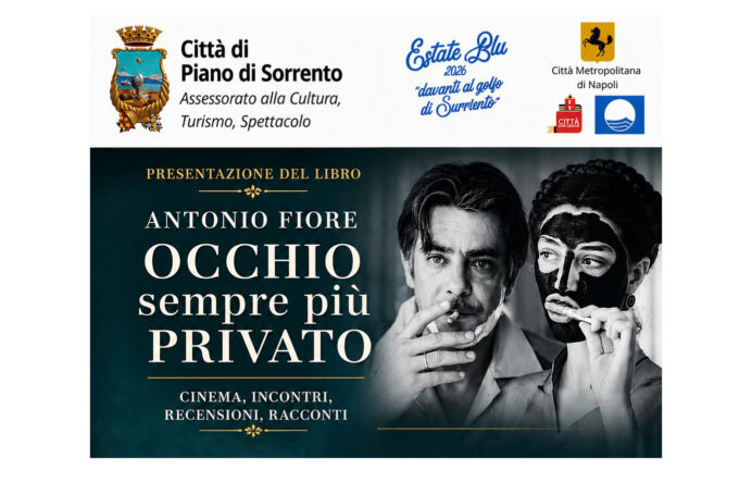 Piano di Sorrento, Antonio Fiore presenta “Occhio sempre più privato”