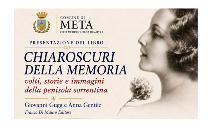 A Meta “Chiaroscuri della memoria. Volti, storie e immagini della Penisola Sorrentina”: il viaggio di Giovanni Gugg e Anna Gentile tra passato e identità