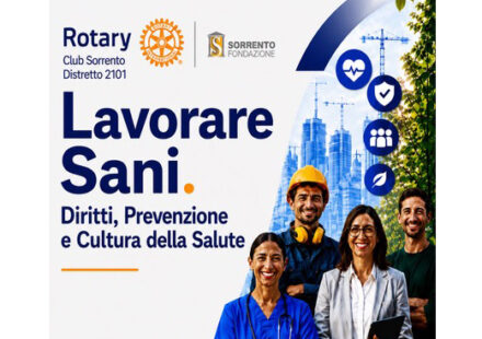 Sicurezza sul lavoro: a Sorrento un confronto su diritti, prevenzione e cultura della salute