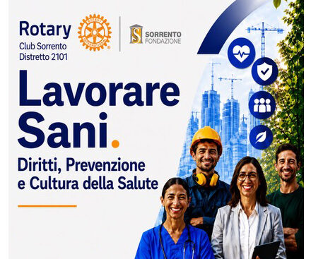 Sicurezza sul lavoro: a Sorrento un confronto su diritti, prevenzione e cultura della salute