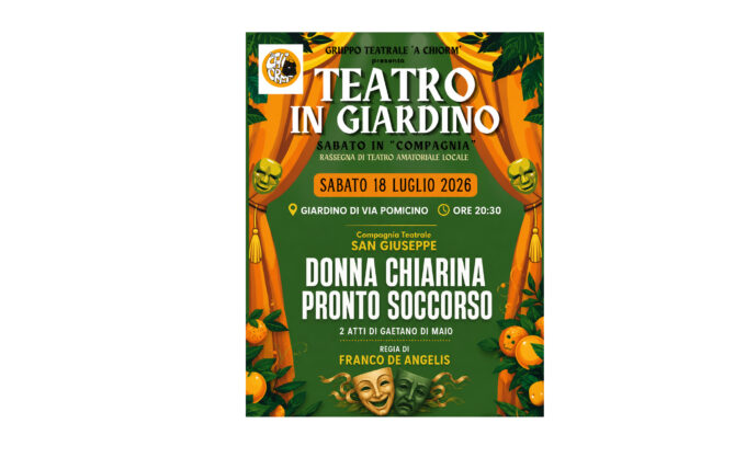 Piano di Sorrento, per il Teatro in Giardino in scena “Donna Chiarina Pronto Soccorso”