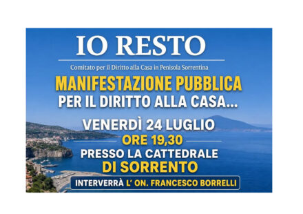 Sorrento, in piazza per il diritto alla casa: manifestazione contro la crisi abitativa