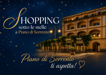 A Piano di Sorrento “Shopping sotto le stelle”, il 10 e 11 agosto due serate di musica e divertimento